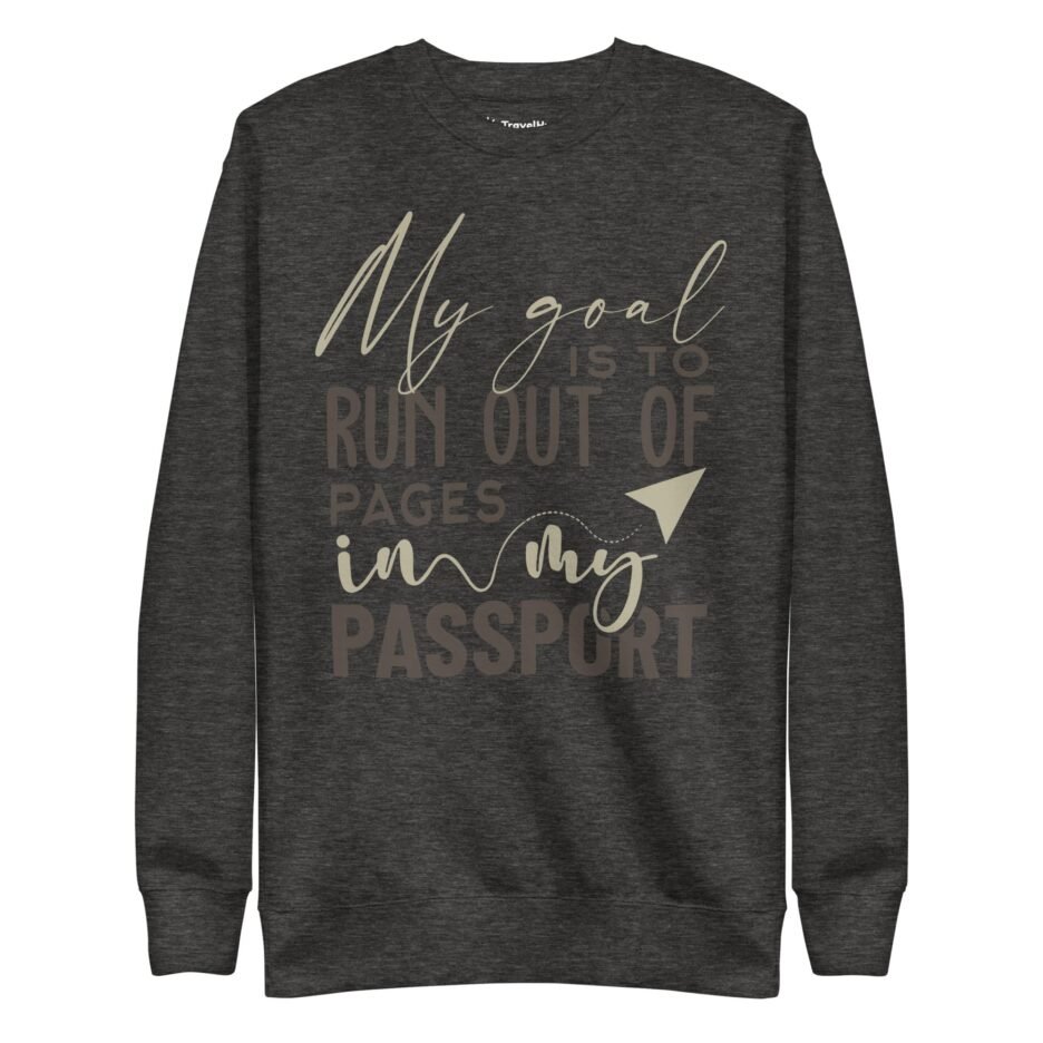 My Passport Goal Sweatshirt