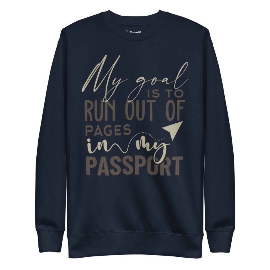 My Passport Goal Sweatshirt