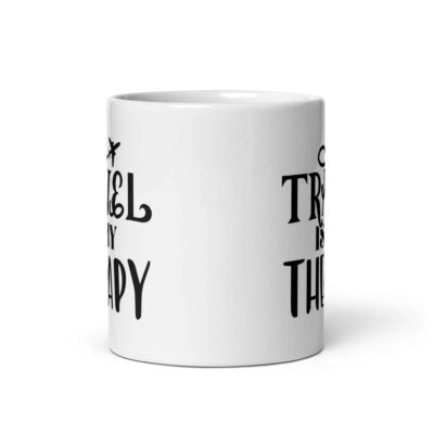 Travel Is My Therapy Mug | Funny Travel Mug