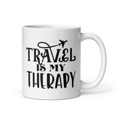 Travel Is My Therapy Mug | Funny Travel Mug