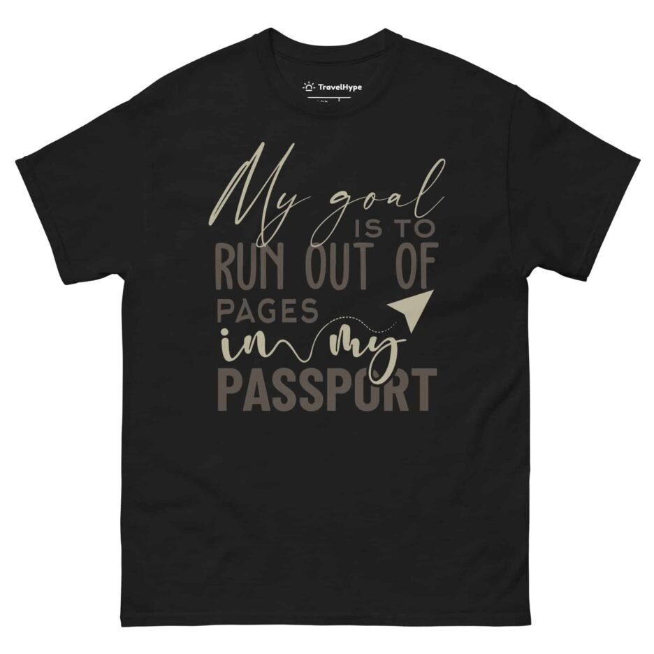 My Passport Goal | Funny Travel T-Shirt