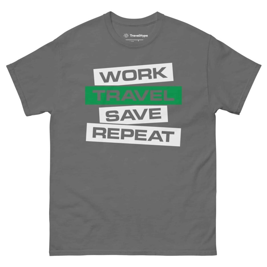 Work Travel Save Repeat | Funny Travel T-Shirt