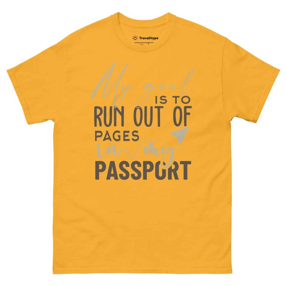 My Passport Goal | Funny Travel T-Shirt