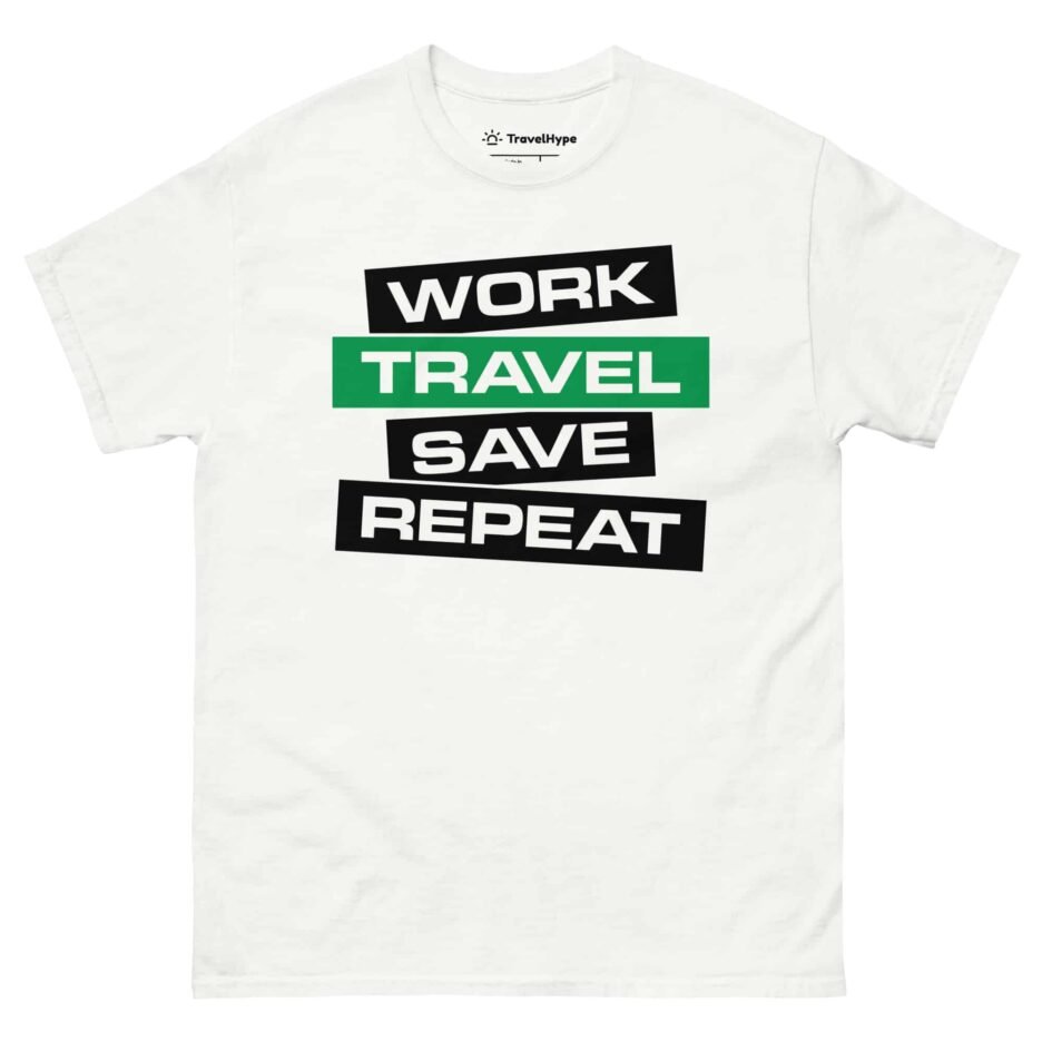 Work Travel Save Repeat T-Shirt