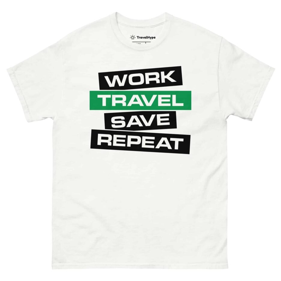 Work Travel Save Repeat | Funny Travel T-Shirt