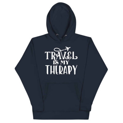 Travel Is My Therapy Hoodie | Funny Travel Hoodie