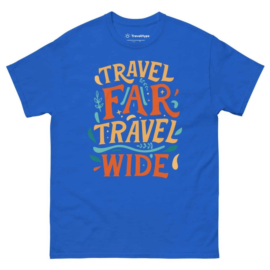 Travel Far Travel Wide | Funny Travel T-Shirt