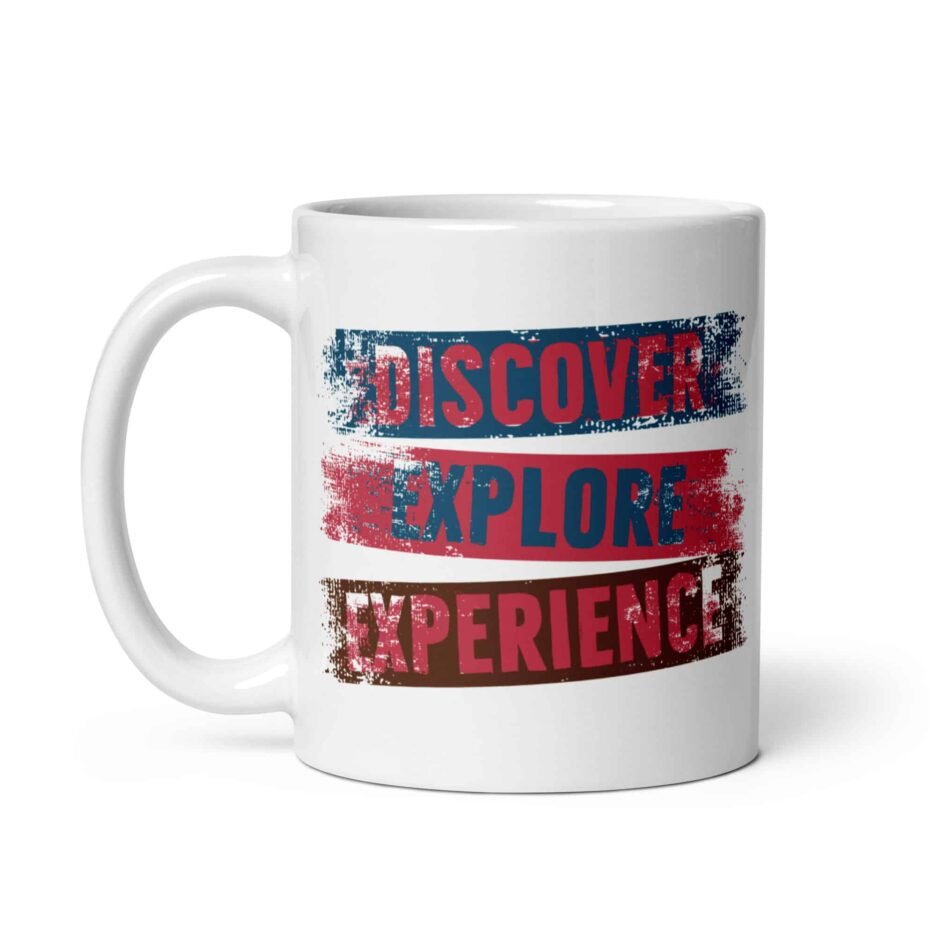 Discover Explore Experience | Funny Travel Mug