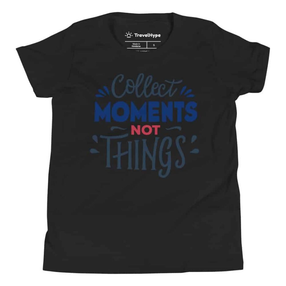 Collect Moments Not Things Kids T-Shirt