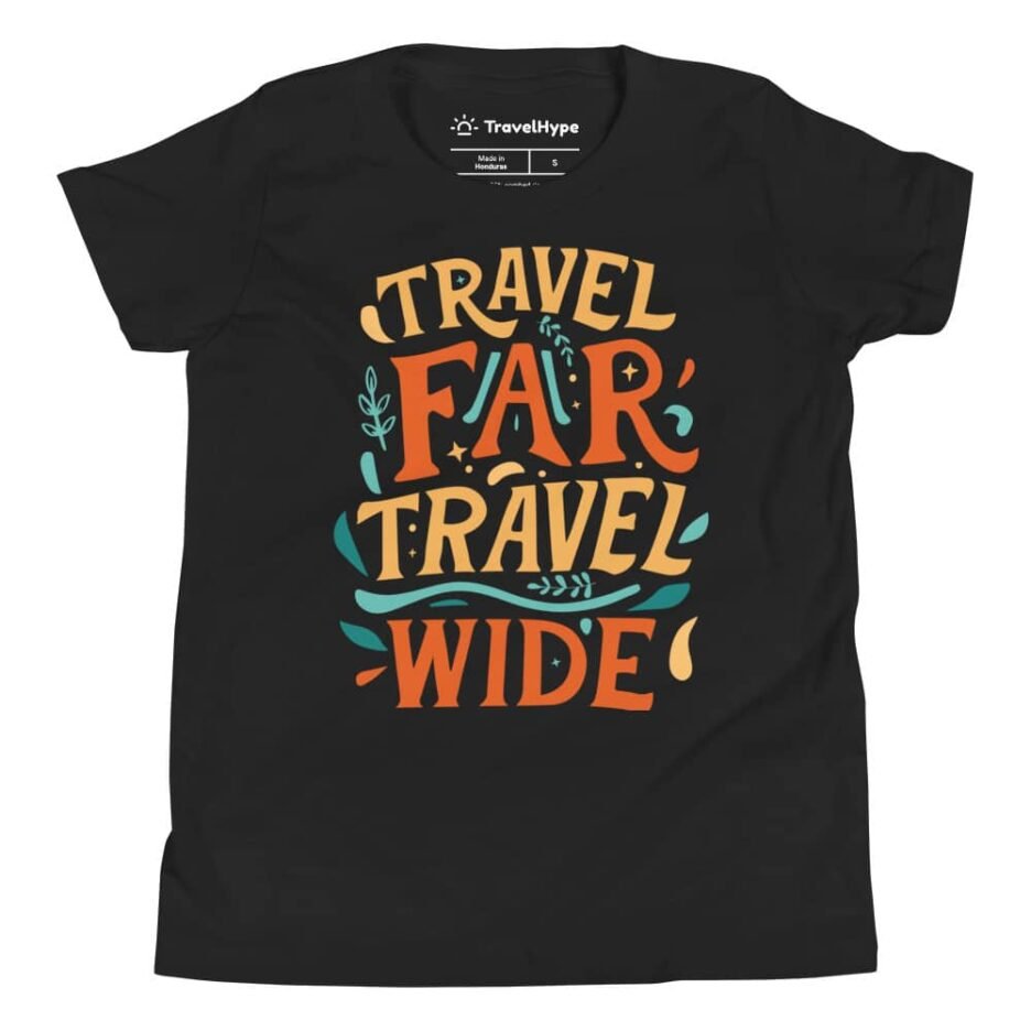 Travel Far Travel Wide | Funny Travel Kids T-Shirt