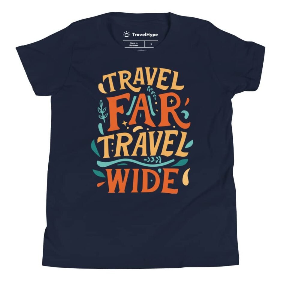 Travel Far Travel Wide Kids T-Shirt