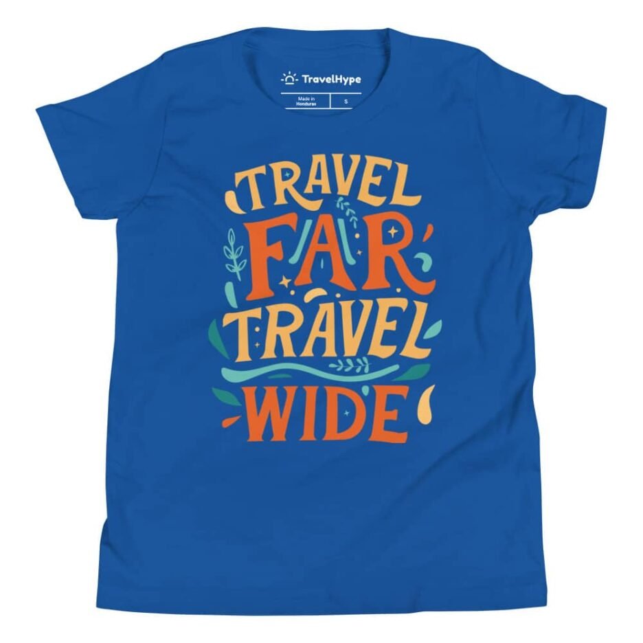 Travel Far Travel Wide | Funny Travel Kids T-Shirt