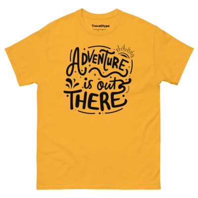 Adventure Is Out There T-Shirt | Funny Travel T-Shirt