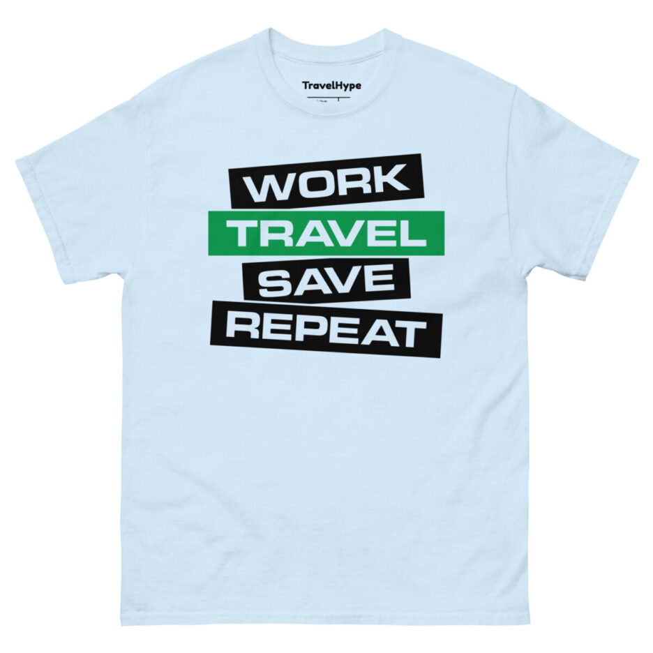 Work Travel Save Repeat T-Shirt
