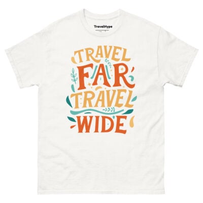 Travel Far Travel Wide T-Shirt | Funny Travel T-Shirt