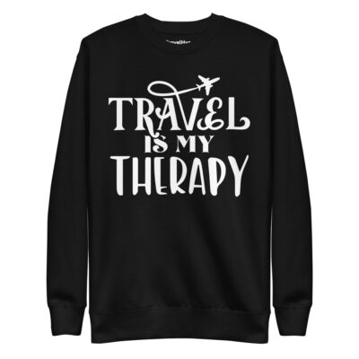 Travel Is My Therapy Sweatshirt