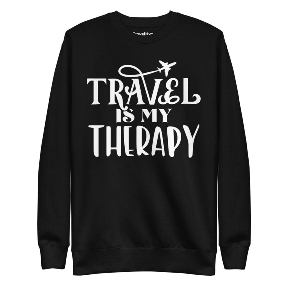 Travel Is My Therapy Sweatshirt