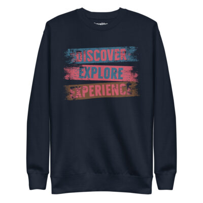 Discover Explore Experience Sweatshirt | Funny Travel Sweatshirt