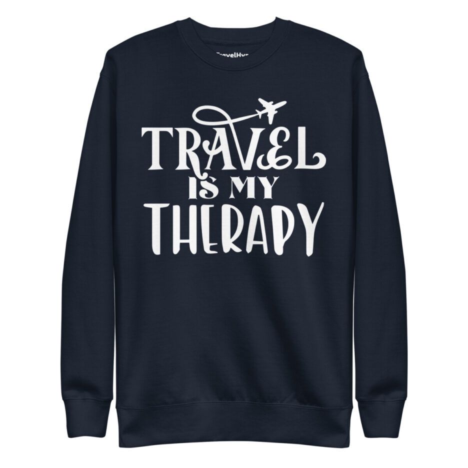 Travel Is My Therapy Sweatshirt